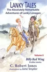 Lanky Tales, Vol. 2 - Robert Jones C.