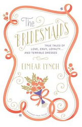 BRIDESMAIDS - LYNCH EIMEAR