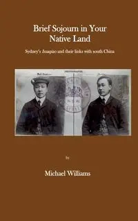 Brief Sojourn in Your Native Land - Williams Michael