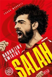 Salah. Narodziny gwiazdy - Frank Worrall