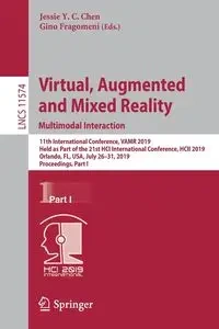Virtual, Augmented and Mixed Reality. Multimodal Interaction - Chen Jessie Y.C.
