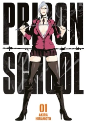 Prison School. Tom 1 - Akira Hiramoto