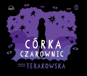 Córka Czarownic audiobook - Dorota Terakowska, Anna Szawiel