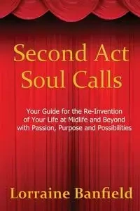 Second ACT Soul Calls - Lorraine Banfield