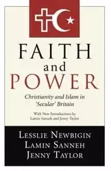 Faith and Power - Newbigin Lesslie