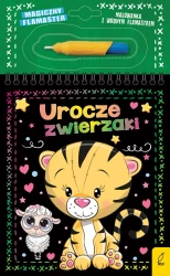 Urocze zwierzaki. Magiczny flamaster - Patrycja Wojtkowiak-Skóra