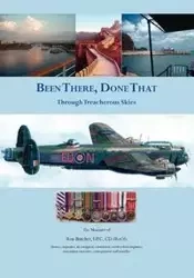 Been There, Done That - Ron Butcher Dfc CD (Ret'd)