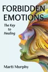 Forbidden Emotions - Marti Murphy