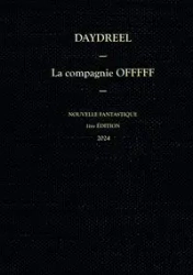 La compagnie OFFFFF - Tome 1 - James Keohane