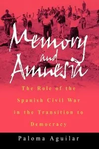 Memory and Amnesia - Aguilar Paloma