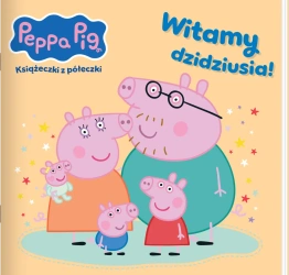 Witamy dzidziusia! Świnka Peppa. Książeczki z półeczki - Opracowanie zbiorowe