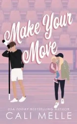 Make Your Move - Melle Cali