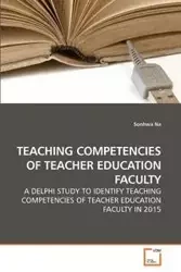 TEACHING COMPETENCIES OF TEACHER EDUCATION FACULTY - Na Sonhwa