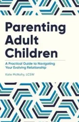 Parenting Adult Children - Kate McNulty