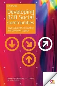 Developing B2B Social Communities - Brooks Margaret