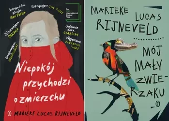 Niepokój przychodzi o zmierzchu + Mój mały... - Lucas Rijneveld Marieke
