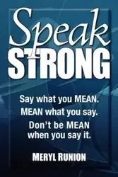 Speak Strong - Meryl Runion