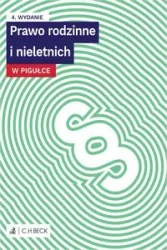 Prawo rodzinne i nieletnich w pigułce + testy - praca zbiorowa