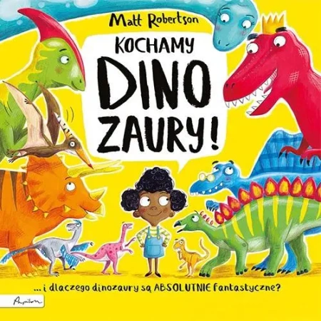 Kochamy dinozaury - Matt Robertson