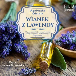audiobook Wianek z lawendy - Agnieszka Olejnik