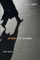 Of Man and Animals - Thomas R. Hauff