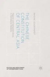 The Chinese Constitution of Central Asia - Godehardt N.