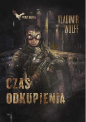 Apokalipsa T.1 Czas odkupienia - Vladimie Wolff