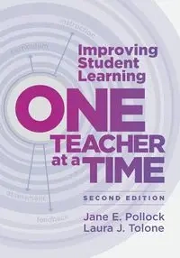 Improving Student Learning One Teacher at a Time - Jane Pollock E