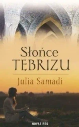 Słońce Tębrizu - Julia Samadi