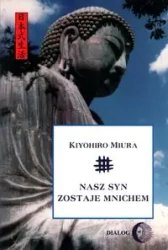 Nasz syn zostaje mnichem - Miura Kiyohiro