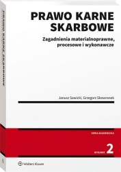 Prawo karne skarbowe - Janusz Sawicki, Grzegorz Skowronek
