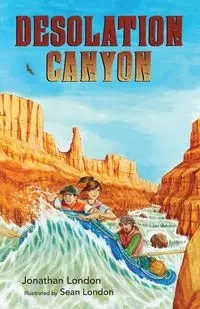 Desolation Canyon - Jonathan London
