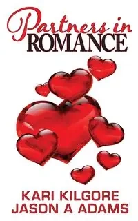 Partners in Romance - Kari Kilgore