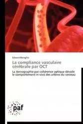 La compliance vasculaire cérébrale par oct - BARAGHIS-E