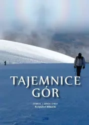 Tajemnice Gór - Krzysztof Mikucki