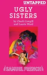 Ugly Sisters - Cowgill Charli