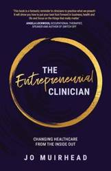 The Entrepreneurial Clinician - Jo Muirhead