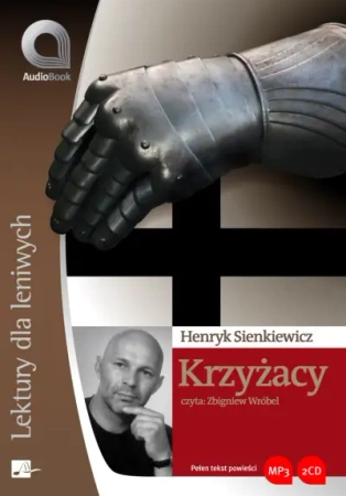 audiobook Krzyżacy - Henryk Sienkiewicz