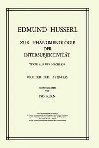 Zur Phänomenologie der Intersubjektivität - Edmund Husserl