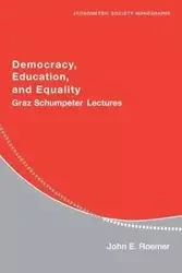 Democracy, Education, and Equality - John E. Roemer