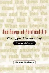 The Power of Political Art - Robert Shulman