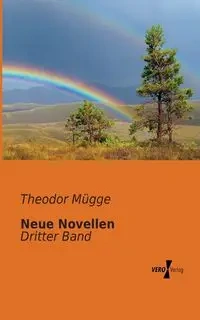 Neue Novellen - Mügge Theodor