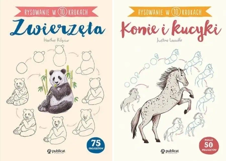 Rysowanie w 10 krokach konie i kucyki + zwierzęta Nauka rysowania - Heather Kilgour