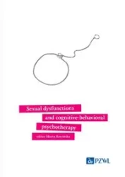 Sexual dysfunctions and cognitive-behavioral psych - Marta Rawińska