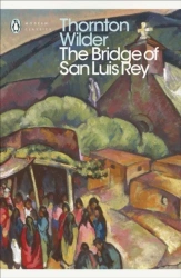 The Bridge of San Luis Rey wer. angielska - Thornton Wilder