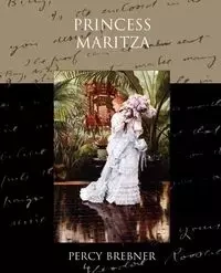 Princess Maritza - Percy Brebner