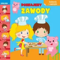 Poznajemy zawody. Usługi - Renata Spakovaite