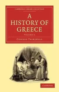 A History of Greece - Thirlwall Connop