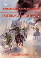 Odległe rubieże. Szturm straceńców - Vladimir Wolff