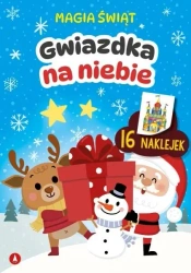 Magia świąt. Gwiazdka na niebie - Wydawnictwo Skrzat, Ewa Stadtmuller